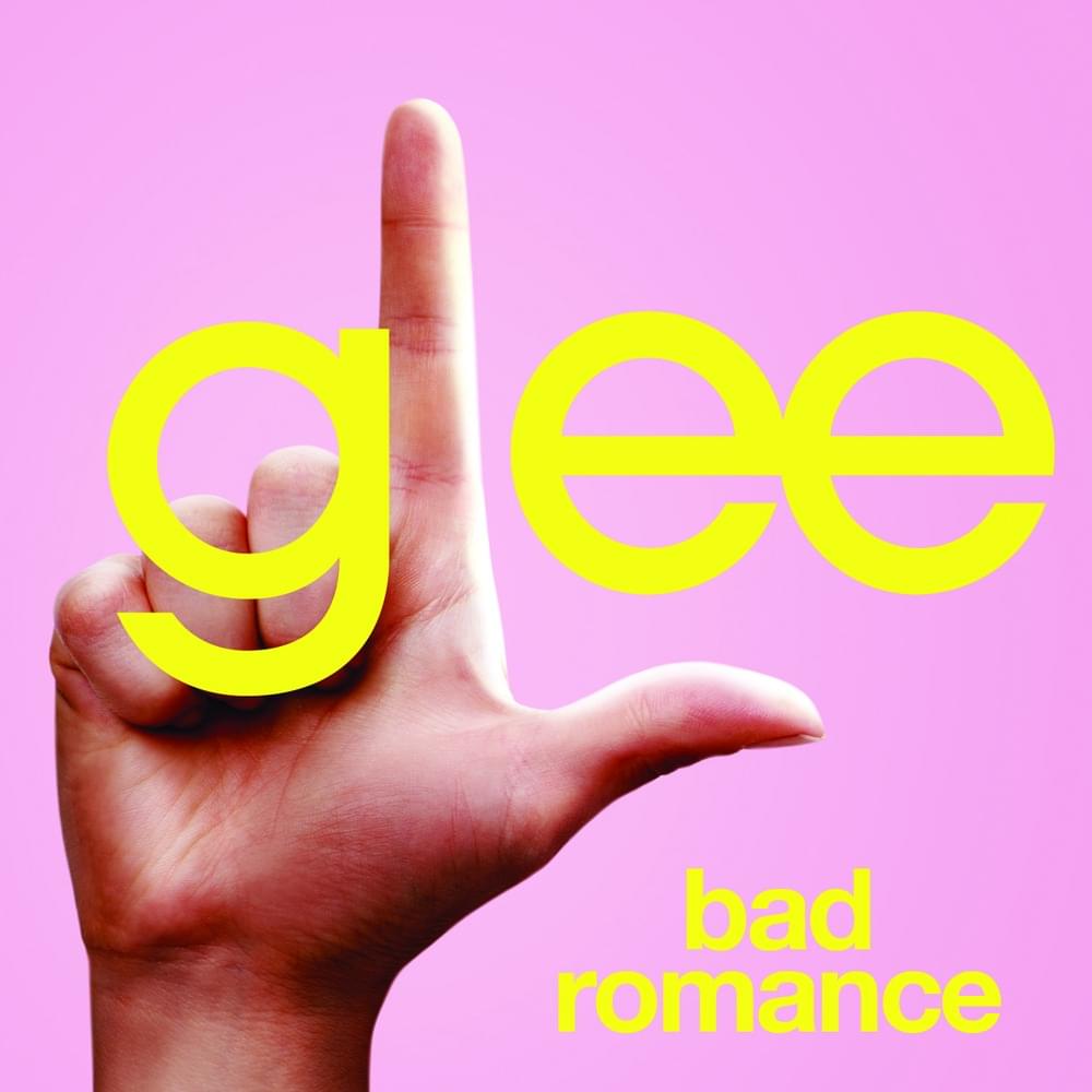 Album cover art for "Bad Romance" by Glee Cast