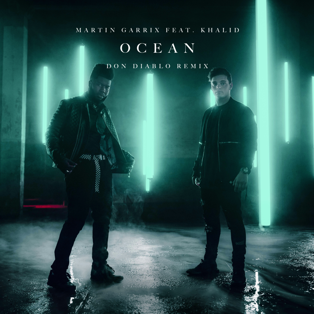 Album cover art for "Ocean (Don Diablo Remix)" by Don Diablo & Khalid