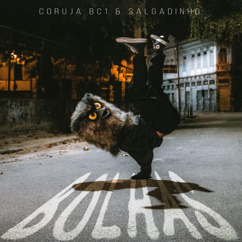 Album cover art for "Bolhas" by Coruja BC1 & Salgadinho
