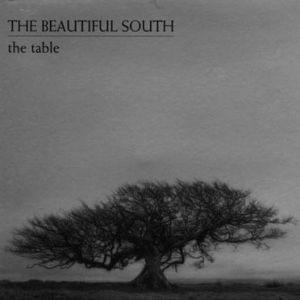 Album cover art for "The Table" by The Beautiful South