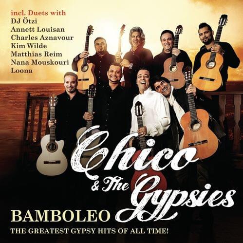 Album cover art for "Bamboleo - (Remix)" by Chico & The Gypsies & Lucenzo