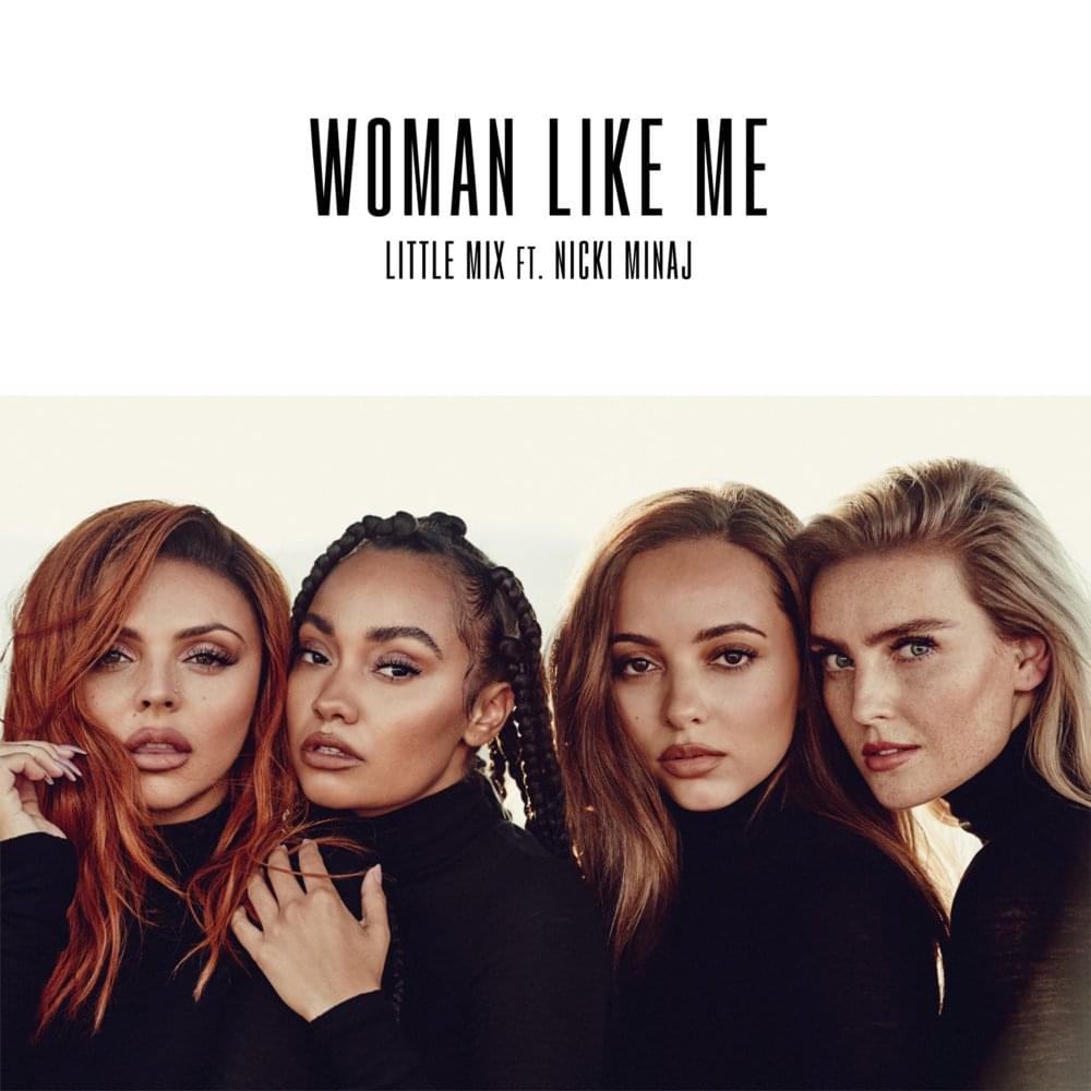 Album cover art for "Little Mix - Woman Like Me ft. Nicki Minaj (Traducción al Español)" by Genius Traducciones al Español