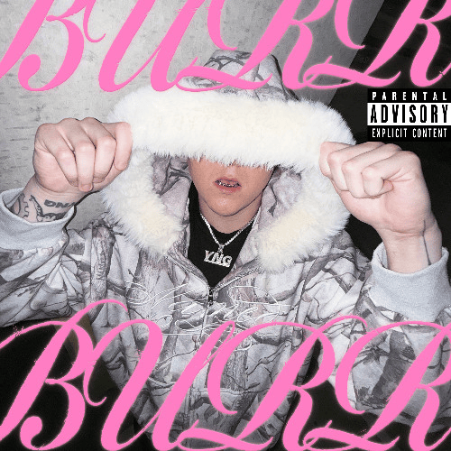 BURR by YNG Martyr