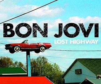 Album cover art for "Lost Highway" by Bon Jovi