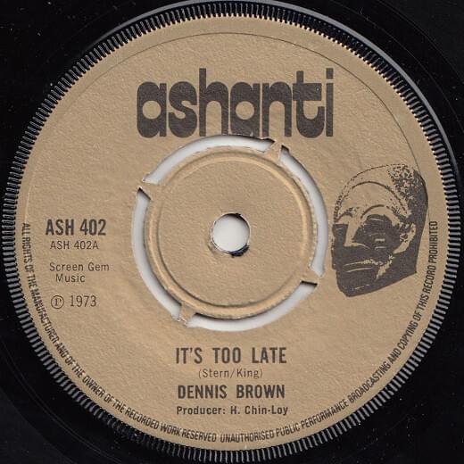 Album cover art for "It’s Too Late" by Dennis Brown