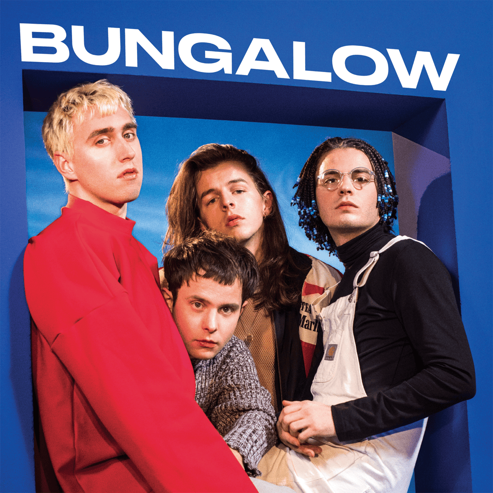 Bungalow by Bilderbuch