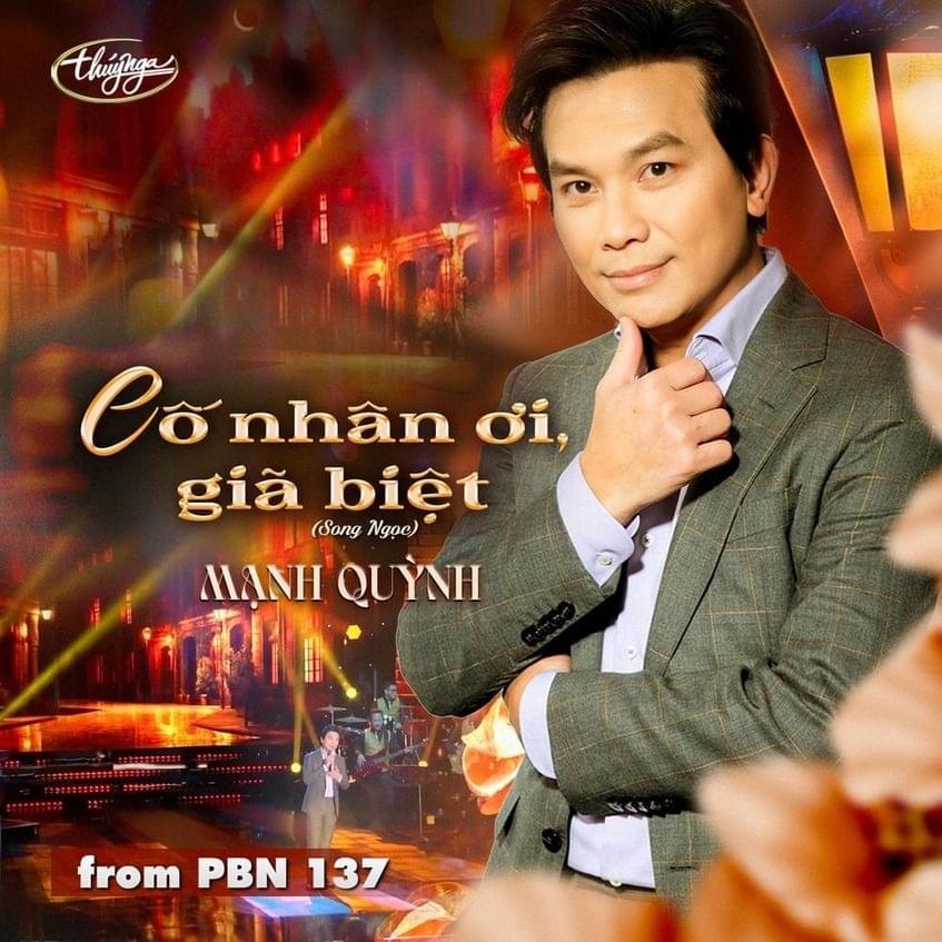 Cố Nhân Ơi Giã Biệt by Mạnh Quỳnh