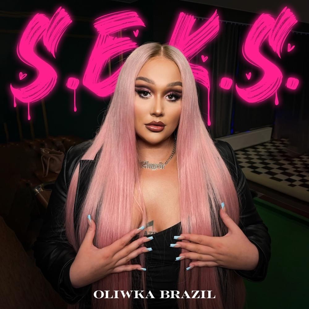 Album cover art for "S.E.K.S." by Oliwka Brazil