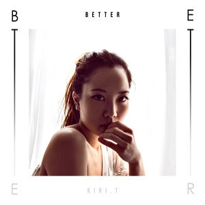 Better by Kiri T