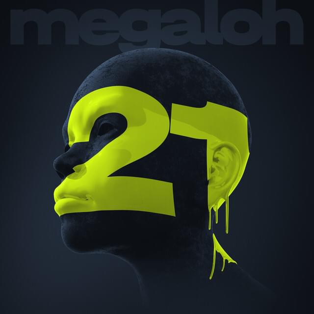 Album cover art for "21" by Megaloh