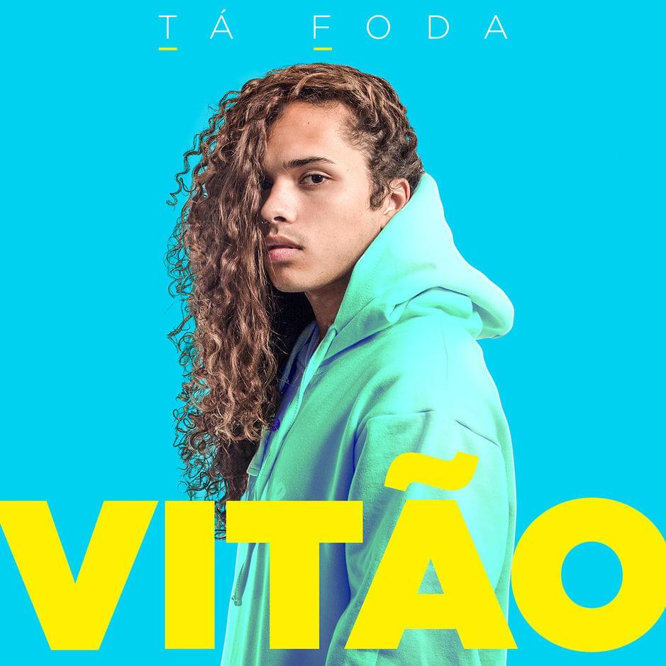 Album cover art for "Tá Foda" by Vitão