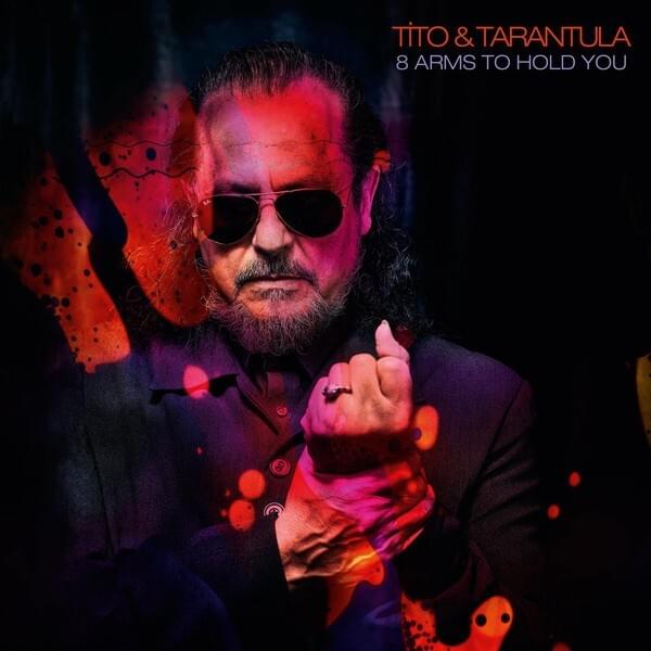 Heart Of Hearts by Tito & Tarantula