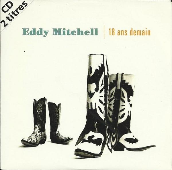 Album cover art for "18 ans demain" by Eddy Mitchell