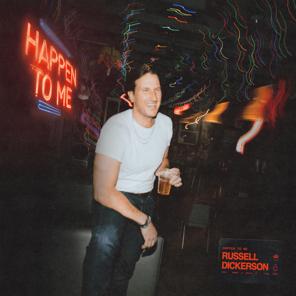 Happen to Me by Russell Dickerson