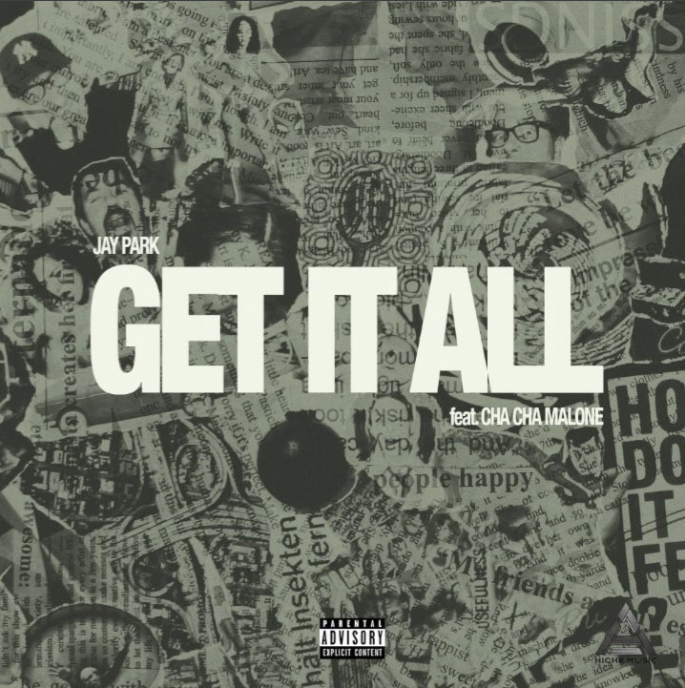 Album cover art for "Get It All" by Jay Park (박재범) & Cha Cha Malone