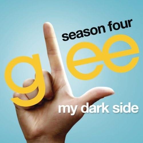 Album cover art for "My Dark Side" by Glee Cast