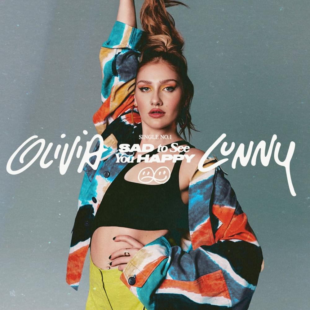 Album cover art for "Sad to See You Happy" by Olivia Lunny