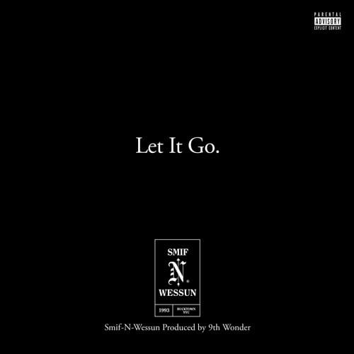 Album cover art for "Let It Go" by Smif-N-Wessun