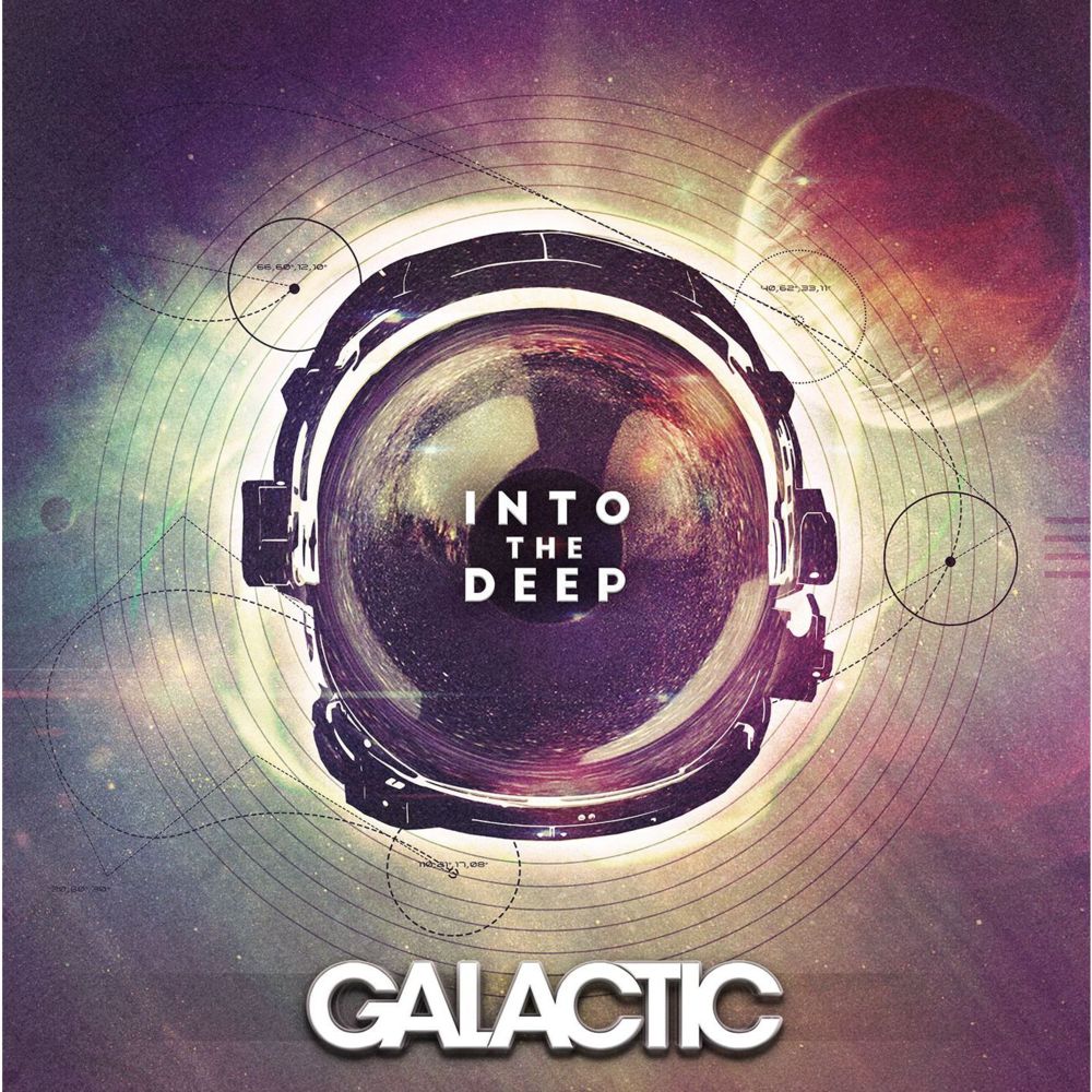 Into The Deep by Galactic