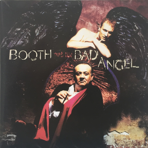 Dance of the Bad Angels by Booth and the Bad Angel