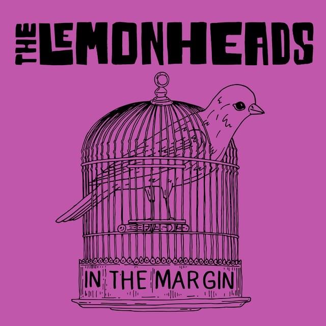 Album cover art for "In The Margin" by The Lemonheads