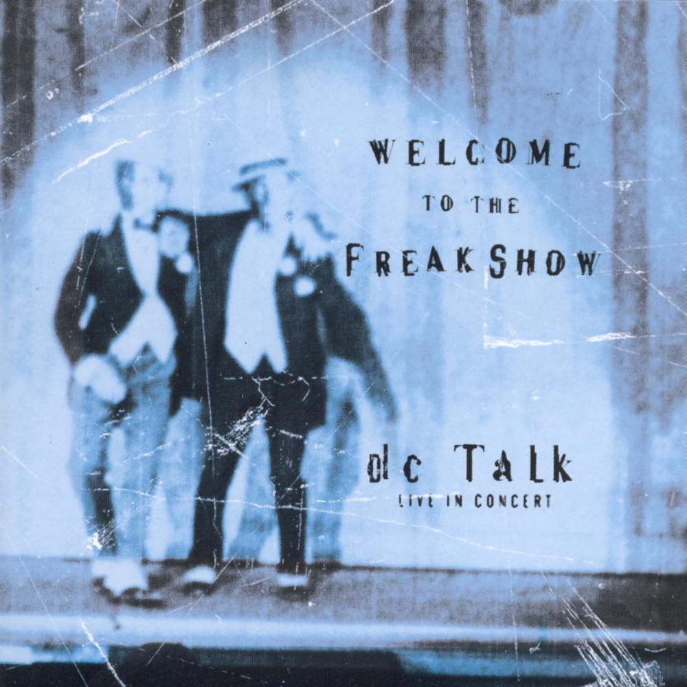 Cover image for Welcome to the Freak Show (Live)