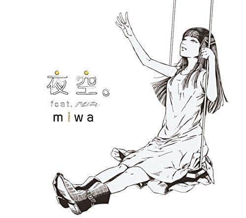Album cover art for "夜空。(Yozora.) (miwa only version)" by ​miwa