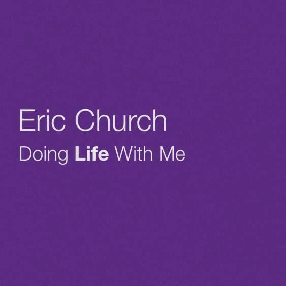 Album cover art for "Doing Life With Me" by Eric Church