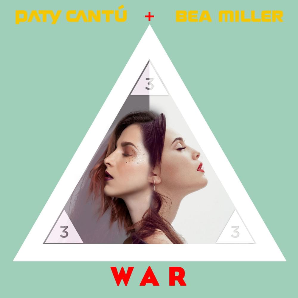 Album cover art for "War (En Directo)" by Paty Cantú & Bea Miller