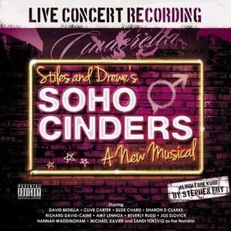 Concert Cast of Soho Cinders Profile Picture Photo of Concert Cast of Soho Cinders