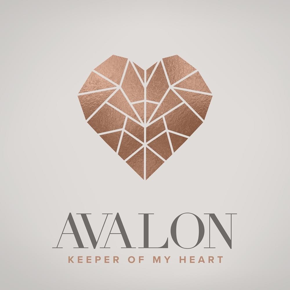 Album cover art for "Keeper of My Heart" by Avalon