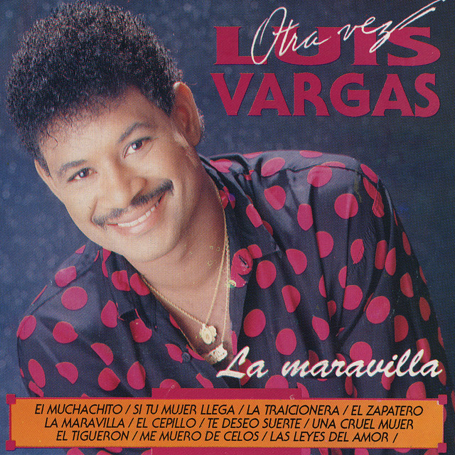 La Traicionera by Luis Vargas