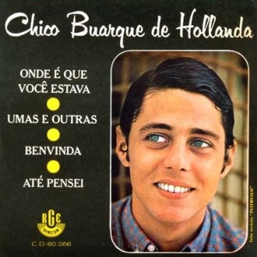 Album cover art for "Benvinda" by Chico Buarque