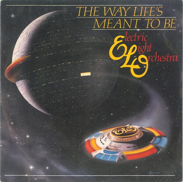 Album cover art for "The Way Life’s Meant to Be" by Electric Light Orchestra