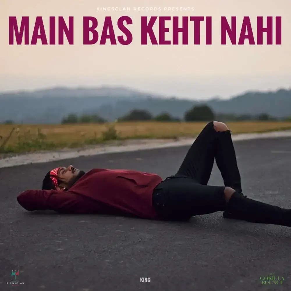 Album cover art for "Main Bas Kehti Nahi" by King