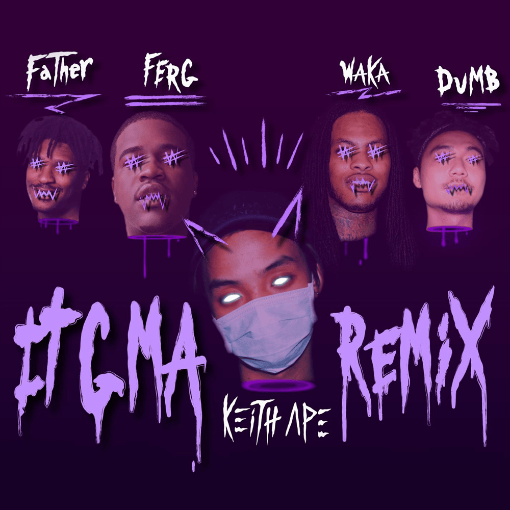 It G Ma (Remix) by Keith Ape