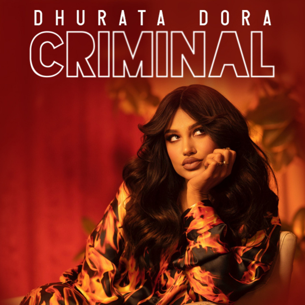 Criminal by Dhurata Dora