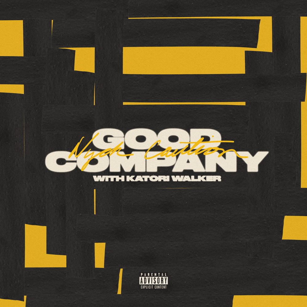 Album cover art for "Good Company" by Nyck Caution
