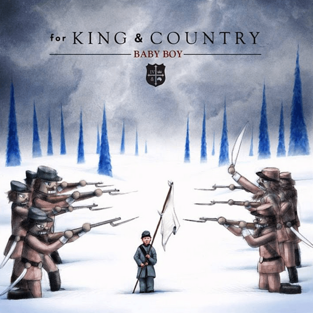 Album cover art for "Baby Boy" by for KING & COUNTRY