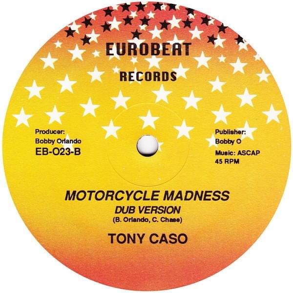 Motorcycle Madness (Dub Version) by Tony Caso