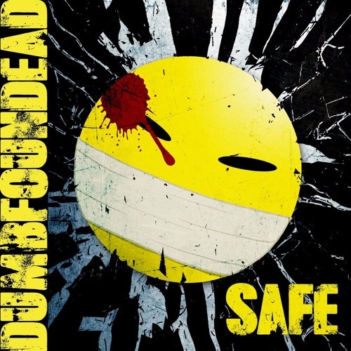 Safe by Dumbfoundead