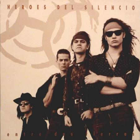 Entre Dos Tierras by Héroes Del Silencio