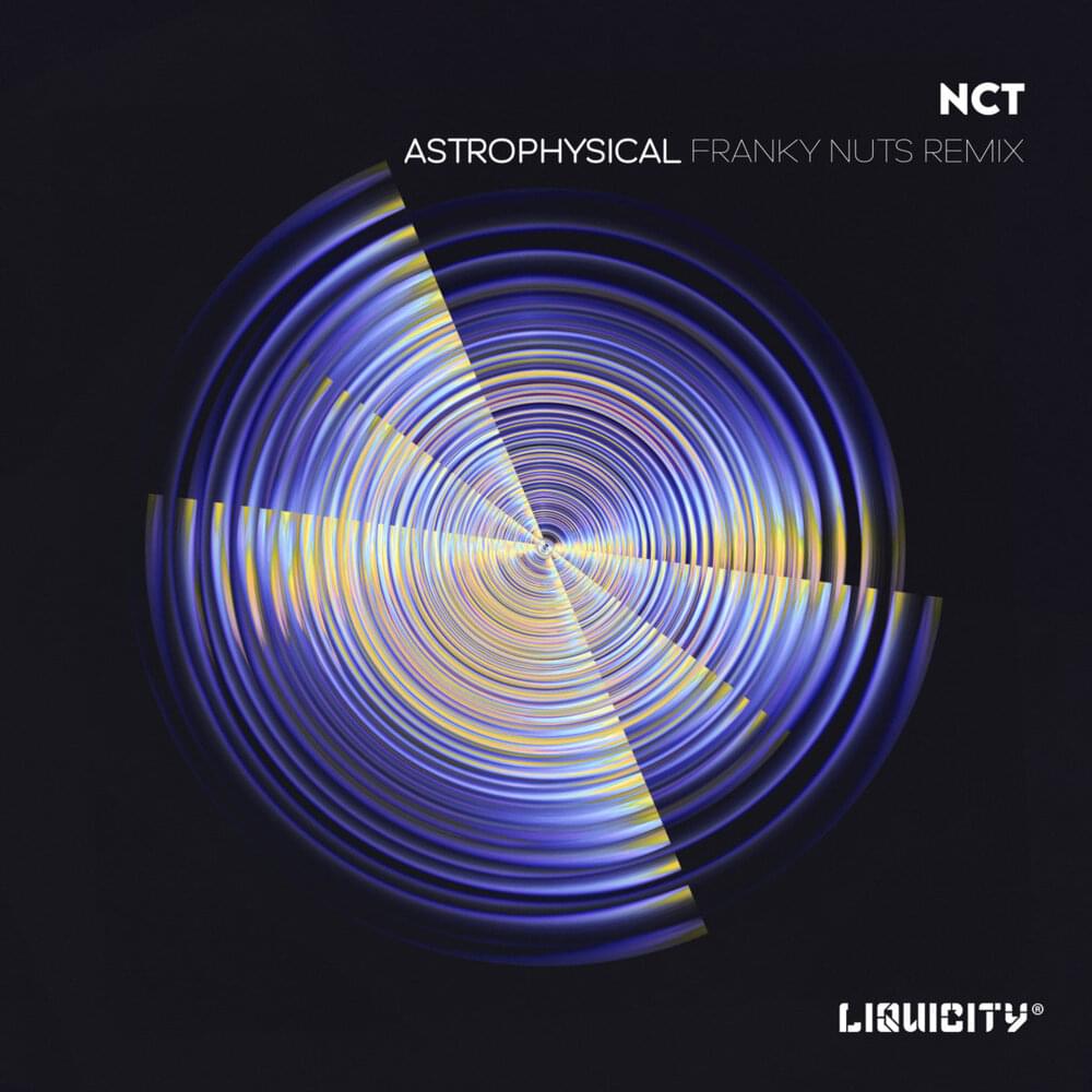 Album cover art for "Astrophysical (Franky Nuts Remix)" by NCT (DJs)
