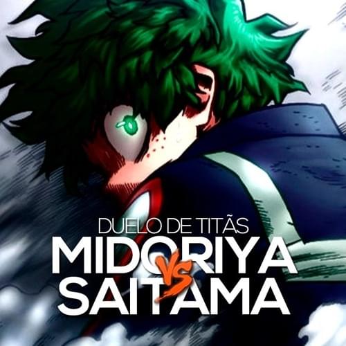 Album cover art for "Midoriya VS. Saitama" by 7 Minutoz