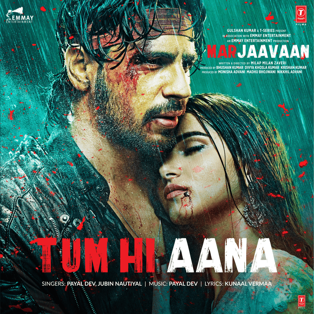 Tum Hi Aana by Payal Dev