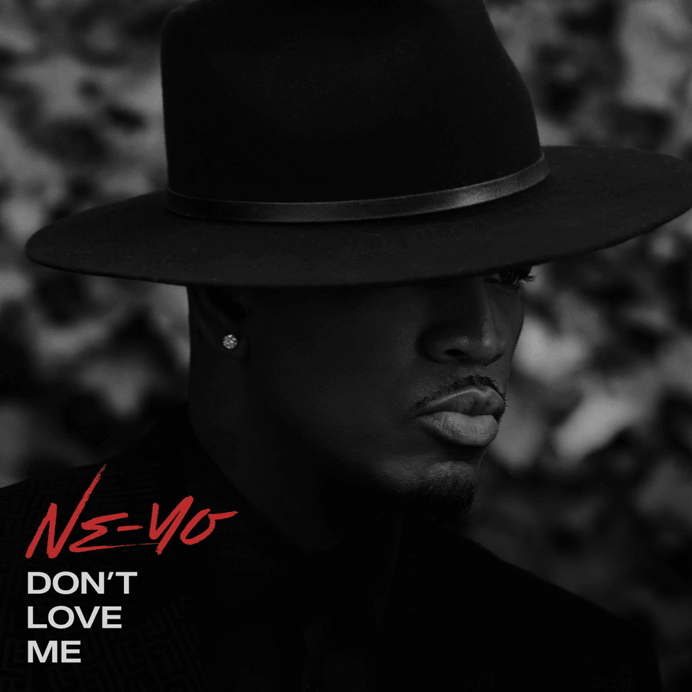 Album cover art for "Don’t Love Me" by Ne-Yo