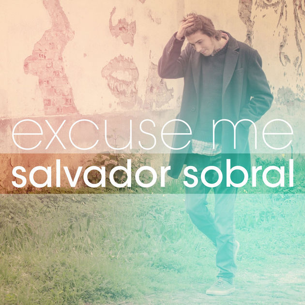 Album cover art for "Excuse Me" by Salvador Sobral