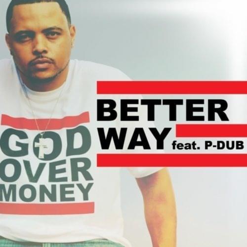 Album cover art for "Better Way" by Bizzle & Willie Moore Jr.