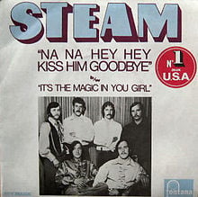 Album cover art for "Na Na Hey Hey Kiss Him Goodbye" by Steam