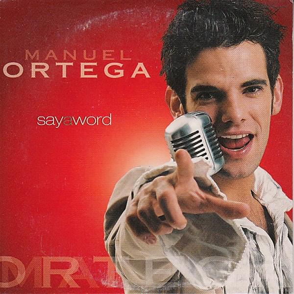 Album cover art for "Say A Word" by Manuel Ortega